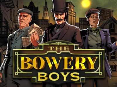 The Bowery Boys Slot Review